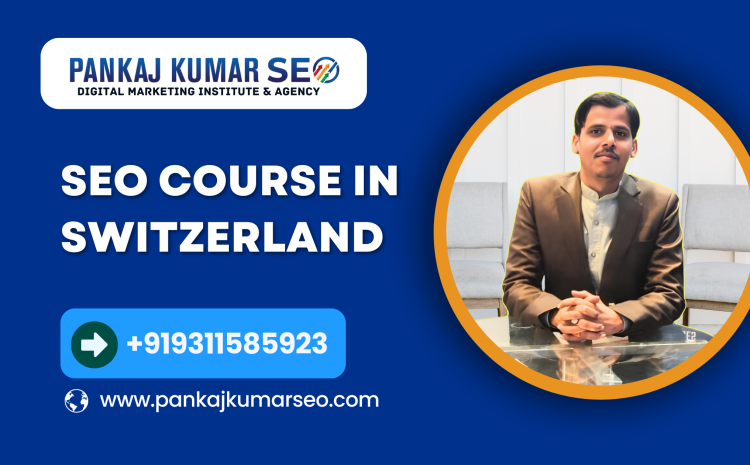 seo course in switzerland 750x465 (1)